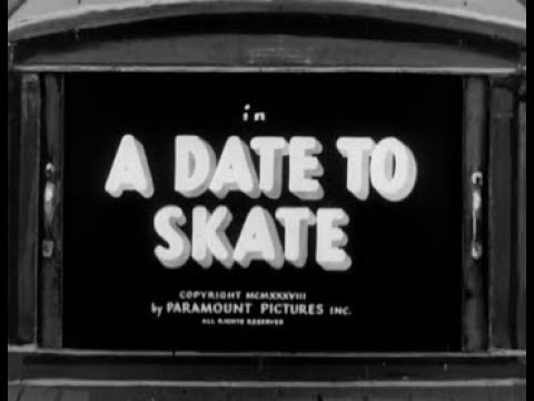 Popeye | A Date to Skate | 1938 | HD (1080p)