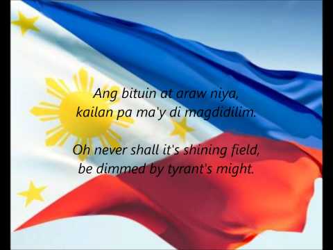 Philippine National Anthem - &quot;Lupang Hinirang&quot; (TL/EN)