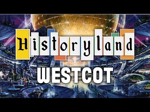 Historyland - Disney&#039;s WestCOT