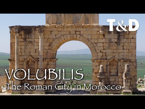 Volubilis - Morocco Historical Place - Travel &amp; Discover