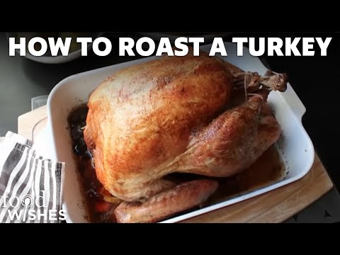 Your First Turkey! Easy Roast Turkey for Beginners for the Holidays!