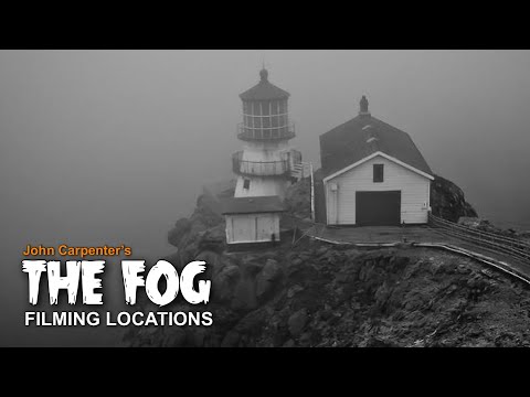 John Carpenter’s The Fog 1980 Filming Locations - Then &amp; Now