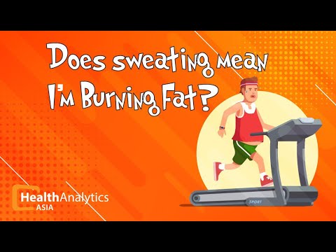 Does #sweating mean I’m burning fat?