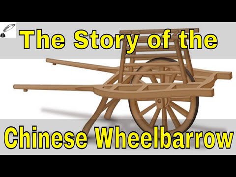The Story of the Chinese Wheelbarrow