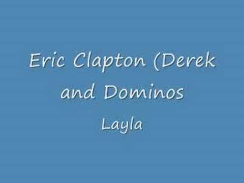 Eric Clapton Layla Original