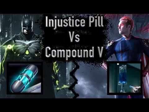 Injustice Pill Vs Compound V (The Boys Vs Injustice Universe)