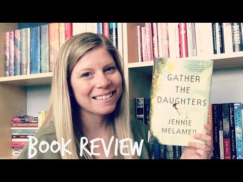 Book Review: Gather the Daughters