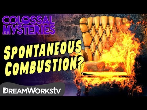 Is Spontaneous Combustion Real? | COLOSSAL MYSTERIES
