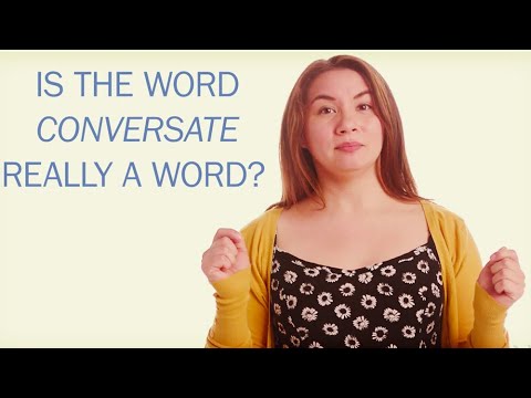 Is &quot;Conversate&quot; A Real Word?