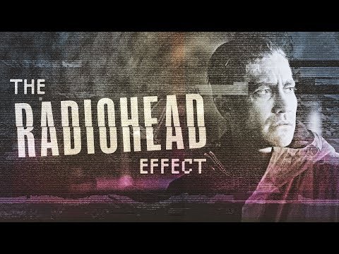 The Radiohead Effect