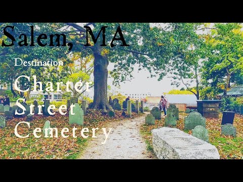 Charter Street Cemetery - Salem, MA