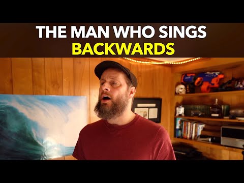 The Man Who Sings Backwards