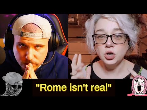 She Thinks Ancient Rome Didn&#039;t Exist.