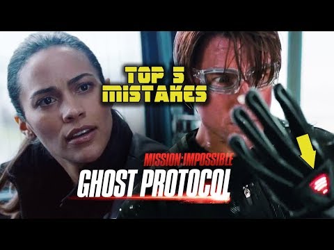 MISSION: IMPOSSIBLE - GHOST PROTOCOL - Top 5 Movie Mistakes