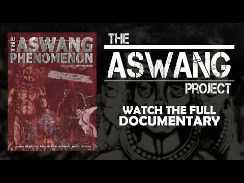 The Aswang Phenomenon - Full Documentary