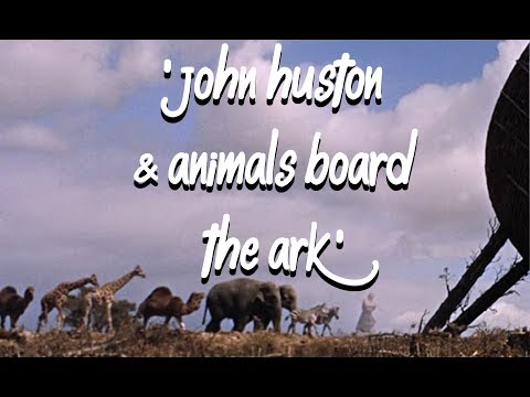 &#039;John Huston &amp; Animals Board the Ark&#039; from &#039;The Bible In The Beginning&#039; (1966) Dir.John Huston