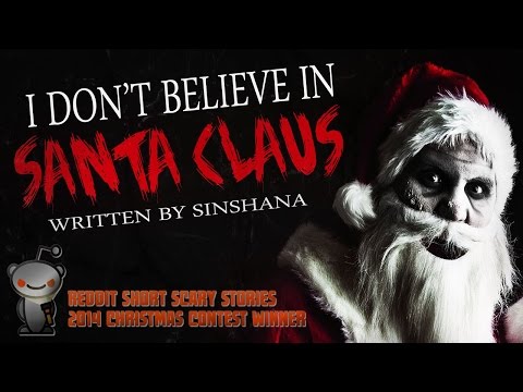 &quot;I Don&#039;t Believe in Santa Claus&quot; Christmas creepypasta ― Chilling Tales for Dark Nights