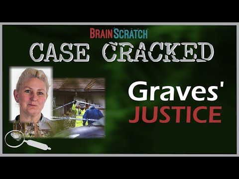 Case Cracked: Graves&#039; Justice: Another &quot;Motiveless Murder?&quot;