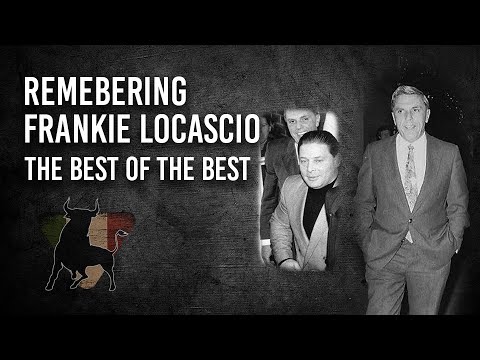 Remembering Frankie Locascio - The Best of The Best | Sammy &quot;The Bull&quot; Gravano