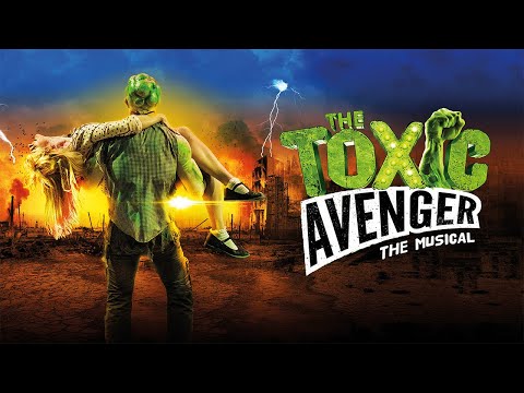 The Toxic Avenger: The Musical Trailer