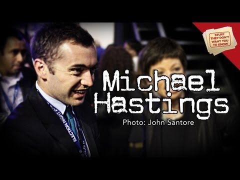 What happened to Michael Hastings?