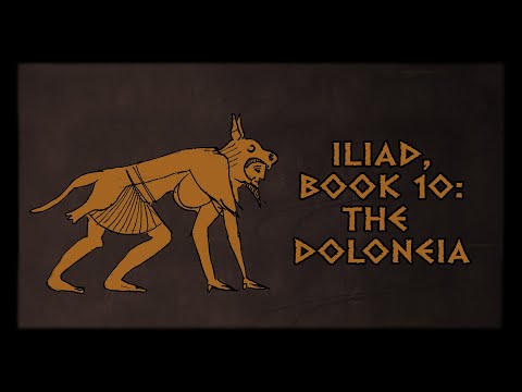 Iliad, Book 10: The Doloneia