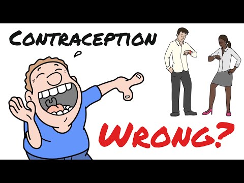 Why the Catholic church teaches contraception is wrong