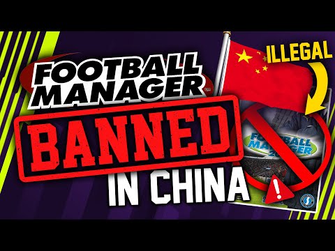 FOOTBALL MANAGER WAS BANNED IN CHINA &amp; MORE FACTS YOU DON&#039;T KNOW