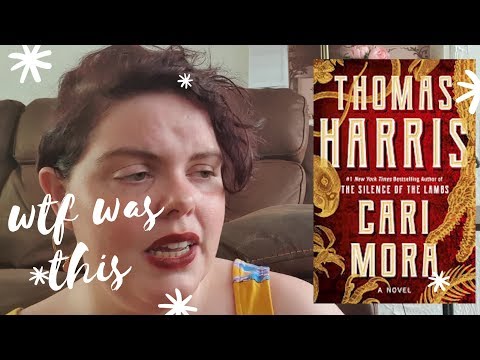 Rant Review: Cari Mora by Thomas Harris #spooktober