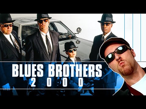 Blues Brothers 2000 - Nostalgia Critic