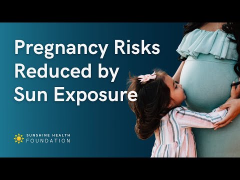 Pregnancy Risks Reduced by Sun Exposure
