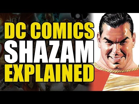 DC Comics: Shazam Explained