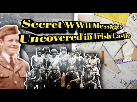 &quot;Hidden Messages: The Story of American Soldiers at Killymoon Castle&quot;