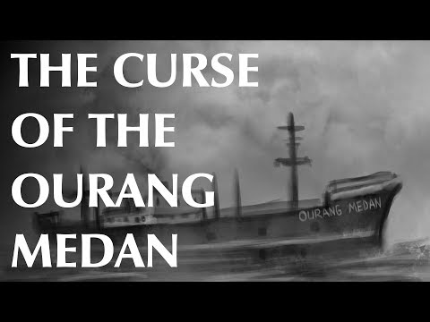 The Curse of the Ourang Medan