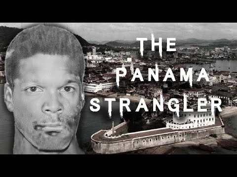 The Disturbing Case Of The Panama Strangler | Silvano Ward Brown