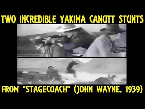 Two Incredible Yakima Canutt Stunts From John Ford&#039;s &quot;Stagecoach&quot; (John Wayne, 1939)
