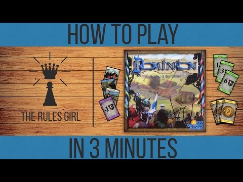 How to Play Dominion in 3 Minutes - The Rules Girl