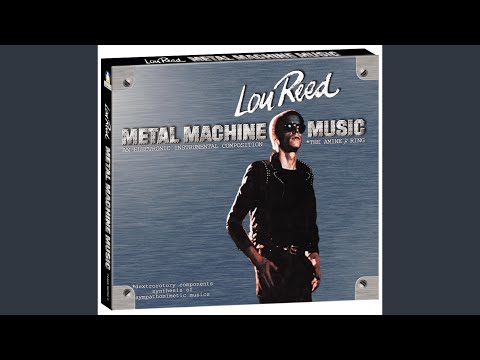 Metal Machine Music, Pt. 1