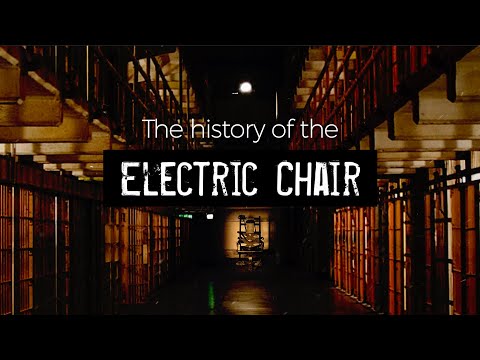 The Condemned: The history of the electric chair