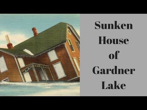 Sunken House of Gardner Lake| Between Monsters and Men