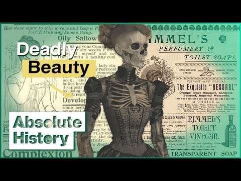 The Lethal Effects Of Edwardian Makeup | Hidden Killers | Absolute History