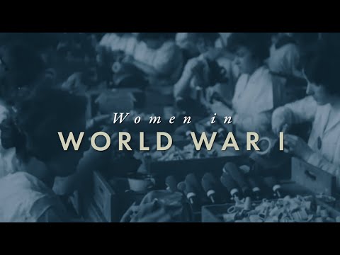 How WWI Changed America: Women in WWI