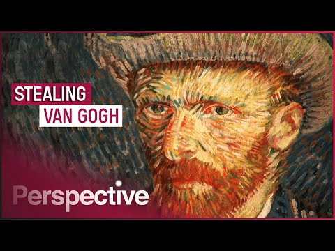 The Truth Behind Van Gogh&#039;s Stolen Paintings | Stealing Van Gogh | Perspective