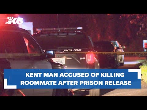 Kent man accused of killing roommate 13 days after prison release