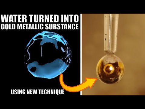 Water Turned Into a Golden Metallic Substance Using New Experiment