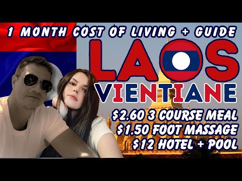 CHEAPEST COUNTRY IN ASIA? LAOS VIENTIANE COST OF LIVING &amp; TRAVEL GUIDE 🇱🇦