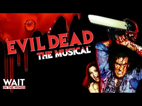 What&#039;s the deal with Evil Dead...the MUSICAL!?