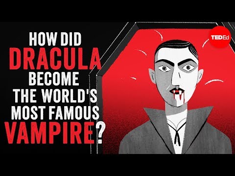 How did Dracula become the world&#039;s most famous vampire? - Stanley Stepanic