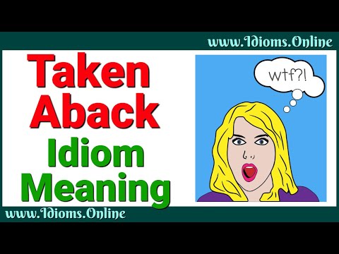Taken Aback Meaning | Idioms In English