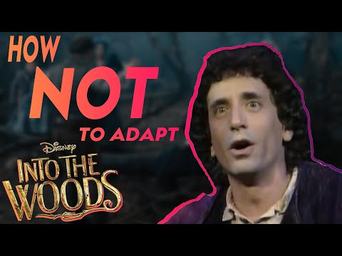 Disney&#039;s Into The Woods - How NOT To Adapt a Movie